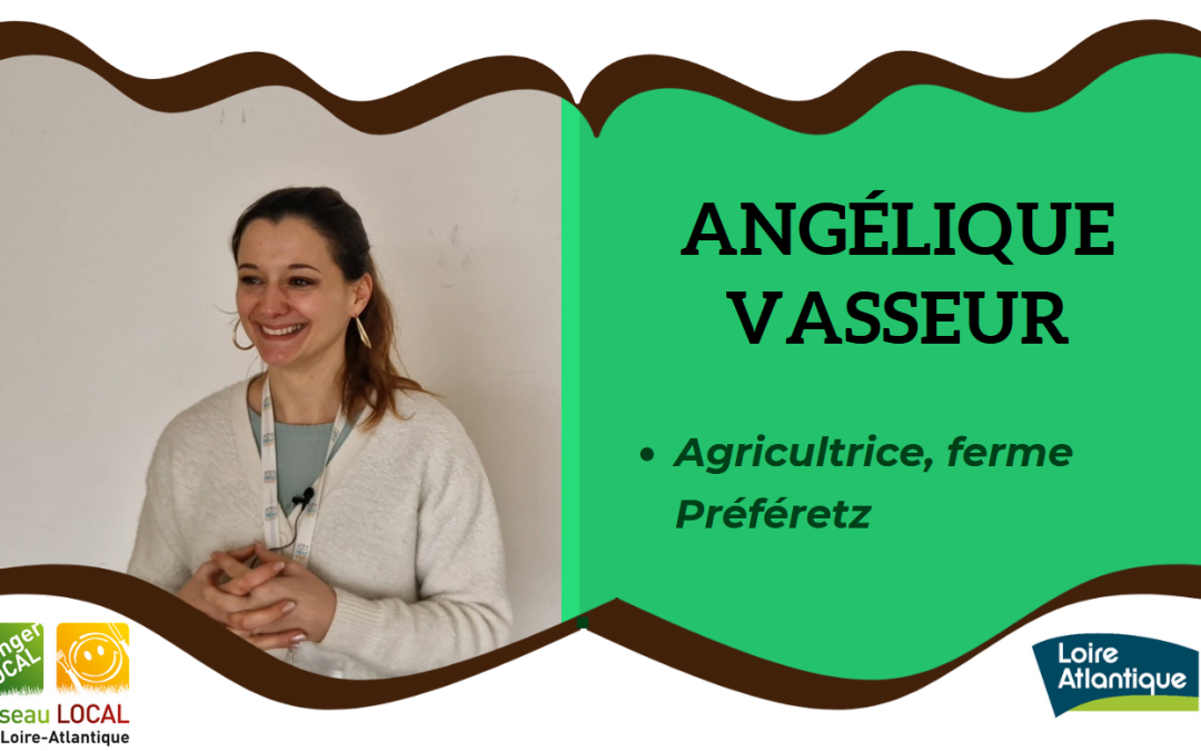 Témoignage d&rsquo;Angélique Vasseur