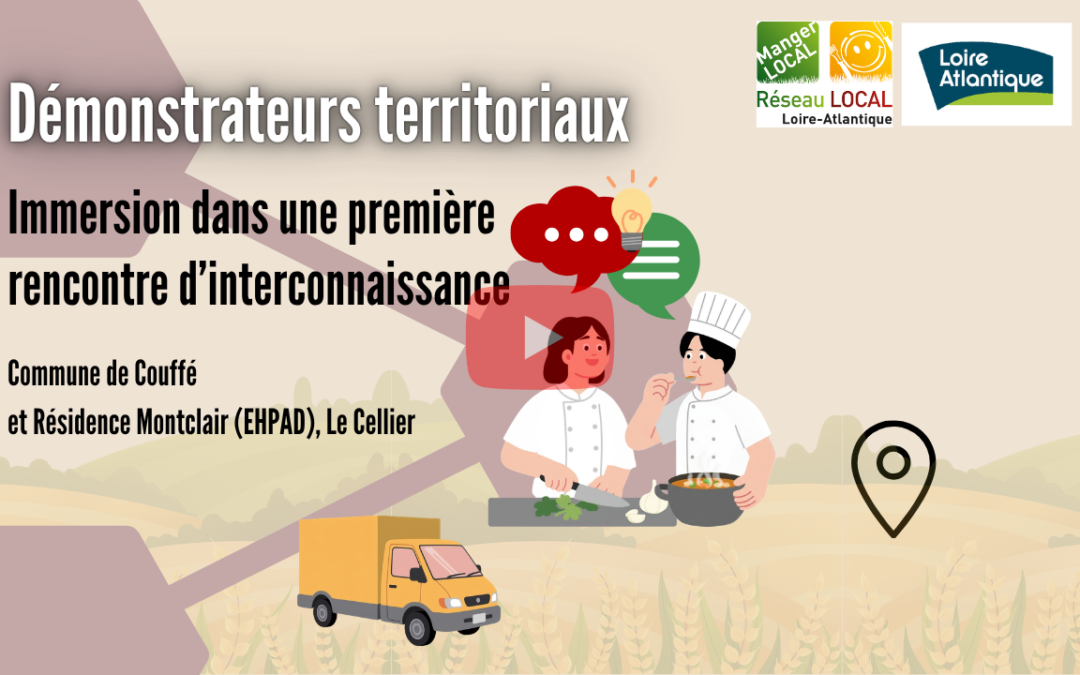 Nouvelle vidéo ! Démonstrateurs territoriaux : Immersion dans la première rencontre d’interconnaissance d’un attelage